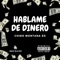 Háblame de Dinero - Chino Montana RD lyrics