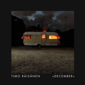 December - Timo Räisänen