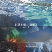 Deep House Society, Vol. 1 artwork