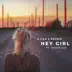 Hey Girl (feat. Otavio Luz) song reviews