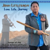 Love, Life, Journey - Songs of the Native American Flute