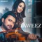 Taweez (feat. Paras Mehta & Zoya) - Altamash Faridi & Swati lyrics
