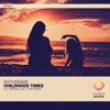 Childhood Times - EP