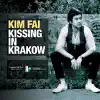 Stream & download Kissing In Krakow