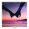 Love (feat. Praiz) - Single album lyrics, reviews, download