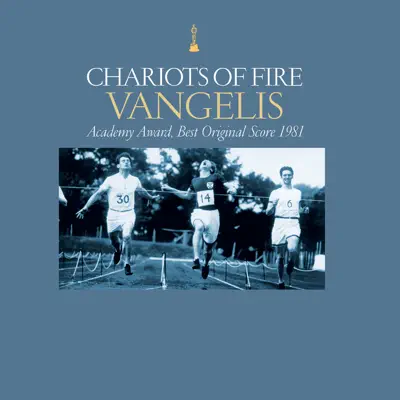 Chariots of Fire (Original Motion Picture Soundtrack / Remastered) - Vangelis Chariots of Fire (Original Motion Picture Soundtrack / Remastered) - Vangelis
