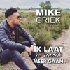 Ik Laat Je Nooit Meer Gaan - Single