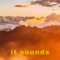 It Sounds - Jory11 lyrics