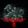 The Messenger album lyrics, reviews, download