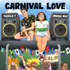Carnival Love - Single album lyrics, reviews, download
