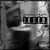 J.A.D.E.D (Original) album lyrics, reviews, download