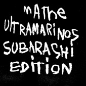 Ultramarinos (Subarashi Edition) artwork