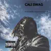 Cali Swag (feat. PAY JD & Skywalker Og) song lyrics