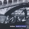 Britten: Death in Venice