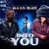 Into You (feat. Blaze) - Single album lyrics, reviews, download