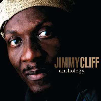 Anthology - Jimmy Cliff