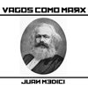 Vagos Como Marx - Single