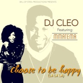 Choose to Be Happy (La La La) [feat. Mmatema] artwork