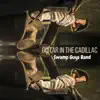 Guitar in the Cadillac - Single album lyrics, reviews, download