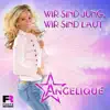 Stream & download Wir sind jung, wir sind laut - Single