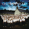 Calon Lân - Only Boys Aloud