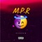 M.P.R - Kenzzo lyrics