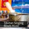 Storm Sounds With Tibetan Singing Bowls - Tibetan Singing Bowls lyrics