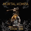 Mortal kompa - Single, 2020