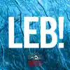 LEB! - Single album lyrics, reviews, download