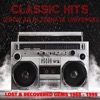 Classic Hits (From an Alternate Universe) : Lost & Recovered Gems 1965 - 1995