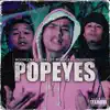 Popeyes (feat. BounceBackSmekoh) - Single album lyrics, reviews, download