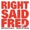 Now On Air: Right Said Fred - I'm Too Sexy '92