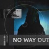 No Way Out - Single