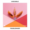 Troublemaker - Single