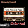 Kscheming Presents: Oh Gee Leak the Leaked Tape - EP album lyrics, reviews, download