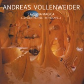 Andreas Vollenweider - Caverna magica