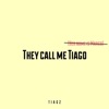 They Call Me Tiago (Her Name Is Margo) - Single