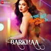 Barkhaa (Original Motion Picture Soundtrack), 2018