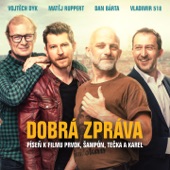 Dobrá zpráva (Píseň k filmu Prvok, Šampón, Tečka a Karel) artwork