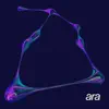 Ara - Single album lyrics, reviews, download