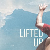 Lifted Up artwork