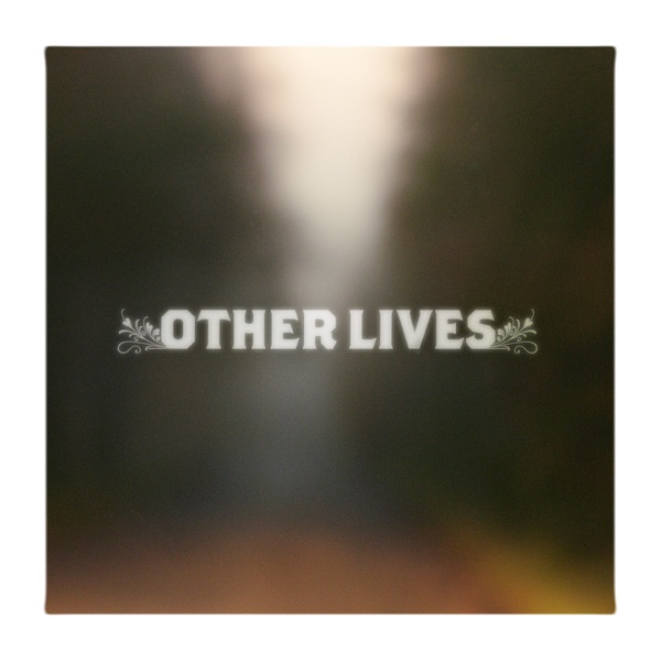 Other Lives EP - Other Lives