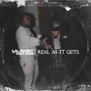 Stream & download Real As It Gets (feat. EST Gee)