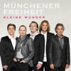 Münchener Freiheit - Kleine Wunder