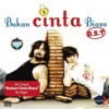 Bukan Cinta Biasa (Original Motion Picture Soundtrack)