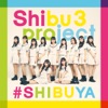 Shibu3 project - ROMANTIC BABY