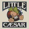 Little Caesar album lyrics, reviews, download