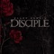 No End at All - Disciple lyrics