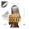 JUST Kickin' - Single