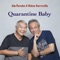 Quarantine Baby - Jim Paredes & Boboy Garrovillo lyrics